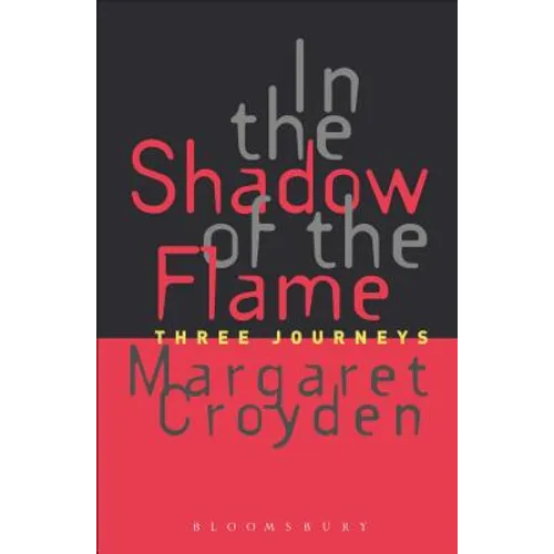 In the Shadow of the Flame