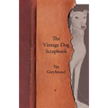 The Vintage Dog Scrapbook - The Greyhound