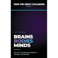Brains, Bodies, & Minds: How AI is Transforming Medicine, Therapy, and Wellness