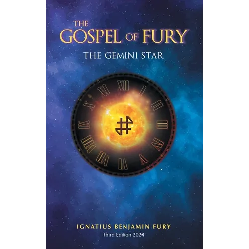 The Gospel Of Fury: The Gemini Star