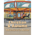 Christian & Autumn: Adventures in Boston