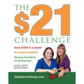 The $21 Challenge: Save $300 in a week! No coupons required!