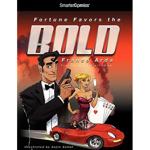 Fortune Favors the Bold from Smartercomics