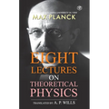 Eight Lectures of Theoretical Physics