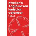 Kwellon's Anglo-Saxon lunisolar calendar 2023