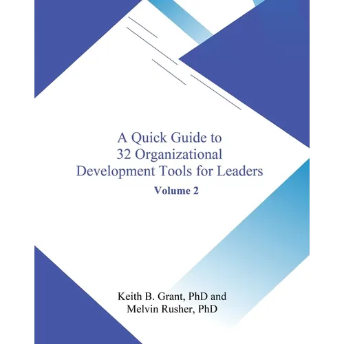 A Quick Guide to 32 Organizational Development Tools for Leaders