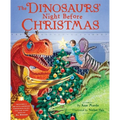 The Dinosaurs' Night Before Christmas [With CD]