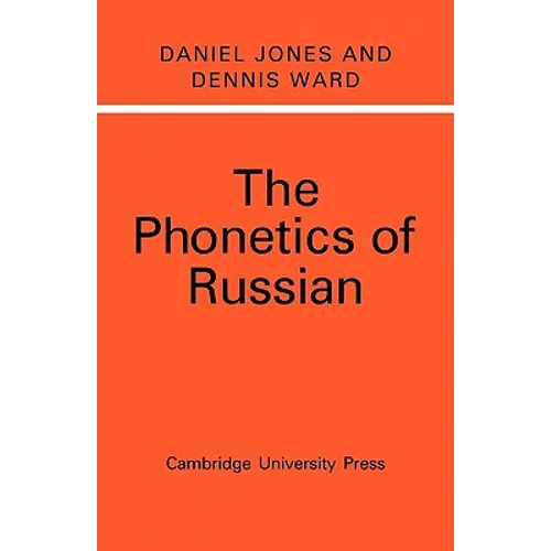 The Phonetics of Russian