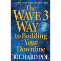 The Wave 3 Way to Building Your Downline