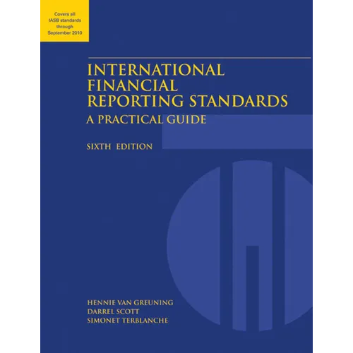 International Financial Reporting Standards: A Practical Guide