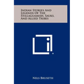 Indian Stories And Legends Of The Stillaguamish, Sauks, And Allied Tribes