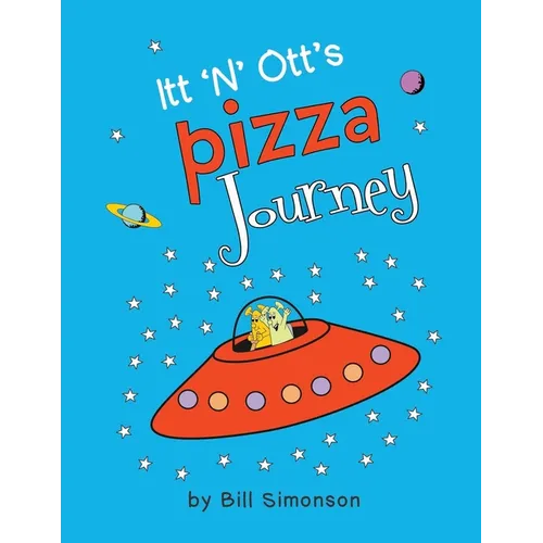 Itt 'N' Ott's Pizza Journey