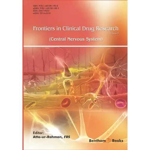 Frontiers in Clinical Drug Research - Central Nervous System; Volume 2