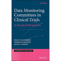 Data Monitoring Committees in Clinical Trials: A Practical Perspective