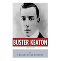 American Legends: The Life of Buster Keaton