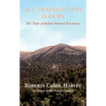 All That Glitters Is Ours: The Theft of Indian Mineral Resources