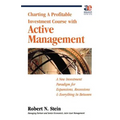 Active Management: Profitable Strategies for Today's Investment Climate