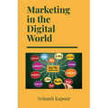 Marketing in the Digital World