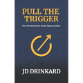 Pull the Trigger: How Perfectionism Steals Opportunities