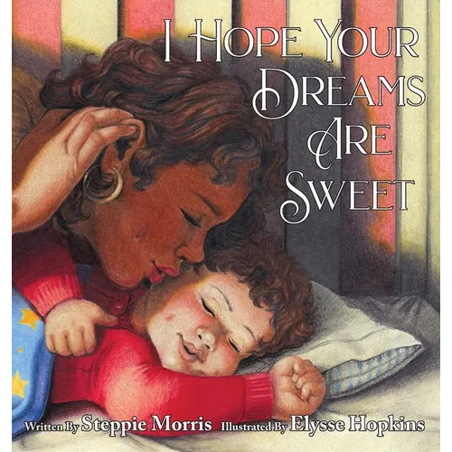 I Hope Your Dreams Are Sweet