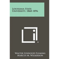 Louisiana State University, 1860-1896