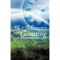 35 Minutes and Counting: The Life Story of Micky Oldham