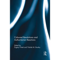 Coloured Revolutions and Authoritarian Reactions