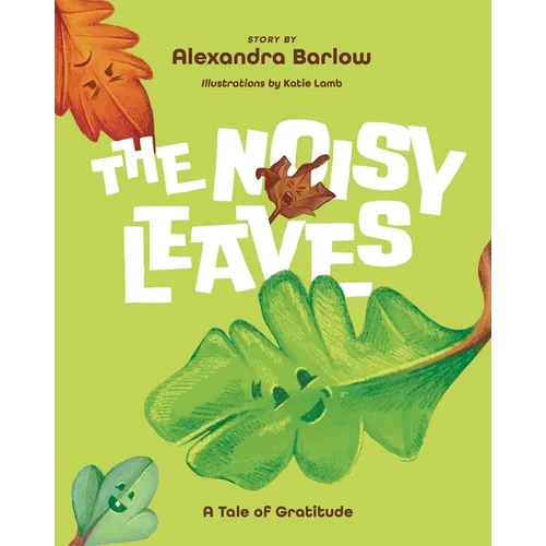 The Noisy Leaves: A Tale of Gratitude