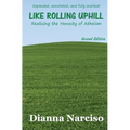 Like Rolling Uphill: Realizing the Honesty of Atheism
