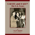 LAUREL and HARDY - The U.S. Tours