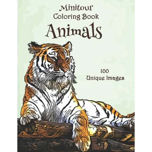 Minitour Coloring Book, Animals: 100 Unique Images