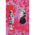 Hold the Roses