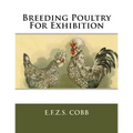 Breeding Poultry For Exhibition