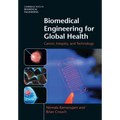 Biomedical Engineering for Global Health