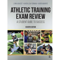 Athletic Training Exam Review: A Student Guide to Success