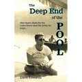 The Deep End of the Pool: Where you swim, tread water, struggle, or drown