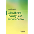 Galois Theory, Coverings, and Riemann Surfaces