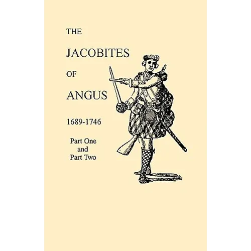Jacobites of Angus 1689-1746