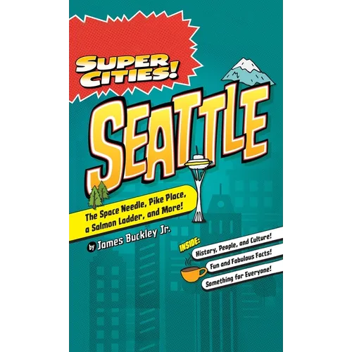 Super Cities!: Seattle