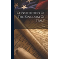 Constitution Of The Kingdom Of Italy