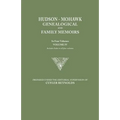 Hudson-Mohawk Genealogical and Family Memoirs. in Four Volumes. Volume IV. Includes Index to All Four Volumes