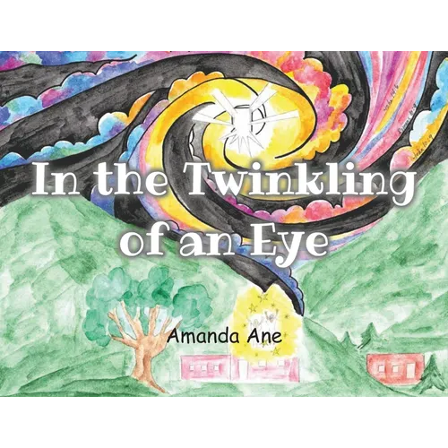 In the Twinkling of an Eye