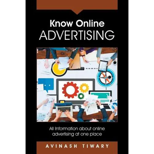 Know Online Advertising: All Information about online advertising at one place