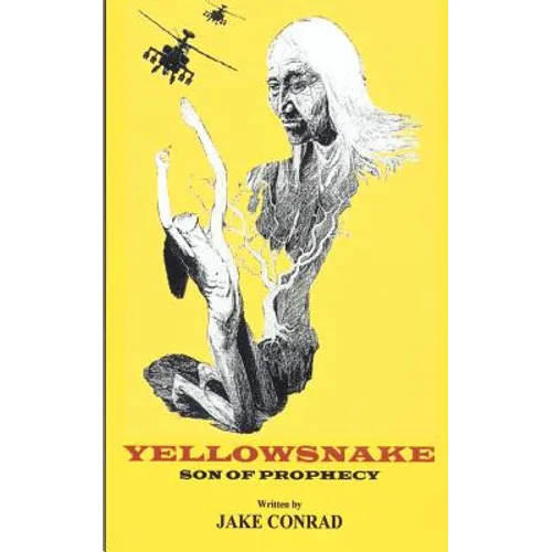 Yellowsnake, Son of Prophecy