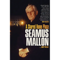 Seamus Mallon: A Shared Home Place
