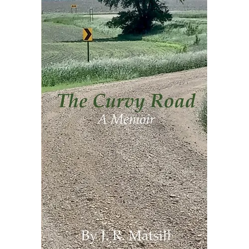 The Curvy Road: A Memoir