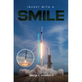 Invest with a SMILE: Thrive in 2025 and Beyond!