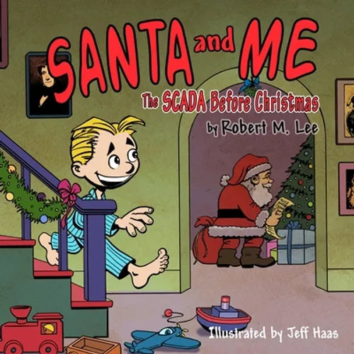 Santa and Me: The SCADA Before Christmas