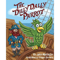 The Dilly Dally Parrot