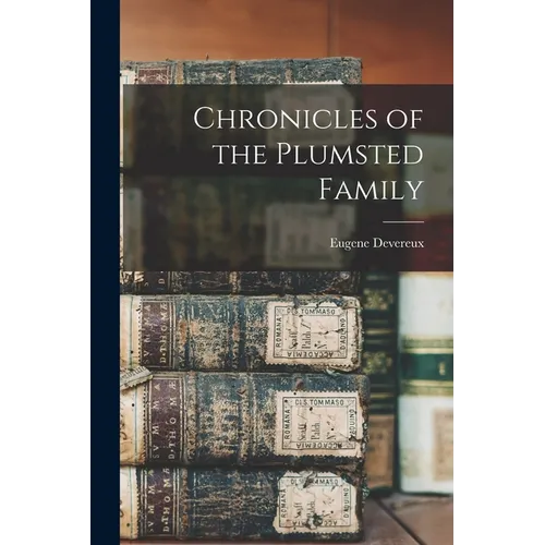 Chronicles of the Plumsted Family